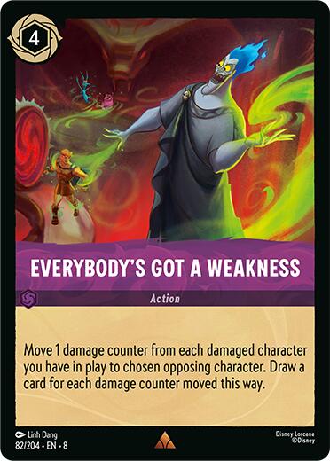 Everybody's Got A Weakness (82/204) [Reign of Jafar]