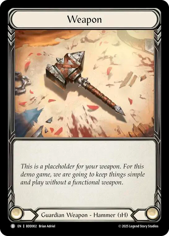 Placeholder Weapon [BDD002] (Bravo Demo Deck)